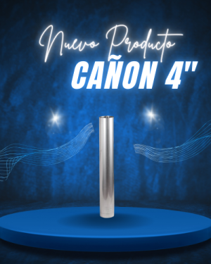 Cañon Acero Inoxidable 4"